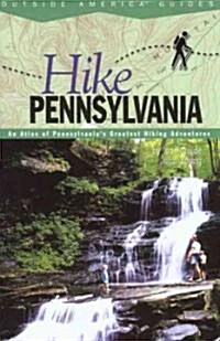 Hike Pennsylvania (Paperback)