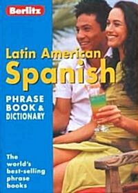 Berlitz Latin American Spanish Phrase Book & Dictionary (Paperback)