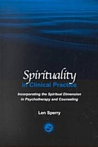 Spirituality in Clinical Practice (Paperback)