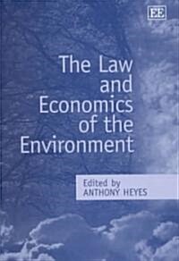 The Law and Economics of the Environment (Hardcover)