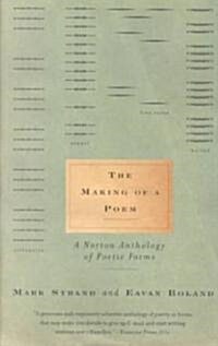 The Making of a Poem (Paperback, Reprint)