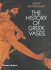The History of Greek Vases (Hardcover)