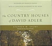The Country Houses of David Adler (Hardcover)