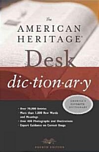 The American Heritage Desk Dictionary (Hardcover, Subsequent)