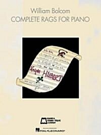 William Bolcom - Complete Rags for Piano Revised Edition (Paperback)