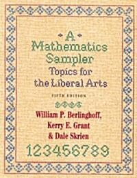 Mathematics Sampler, 5th Ed CB: Topics for the Liberal Arts (Hardcover, 5)