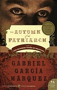 The Autumn of the Patriarch (Paperback, Reprint, Translation)