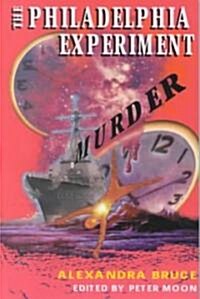 The Philadelphia Experiment Murder (Paperback)