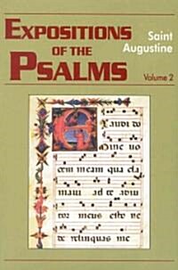 Expositions of the Psalms Vol. 2, PS 33-50 (Paperback, Study)