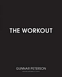 The Workout: Core Secrets from Hollywoods #1 Trainer (Paperback)
