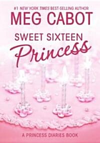 [중고] Sweet Sixteen Princess (Hardcover)