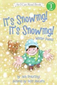 It's snowing! it's snowing! : winter poems 