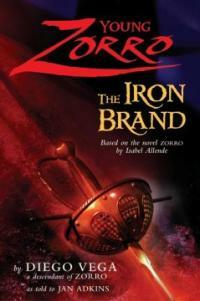 Young Zorro : the iron brand 