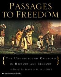 Passages to Freedom (Paperback, Reprint)