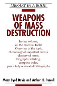 Weapons of Mass Destruction (Hardcover)