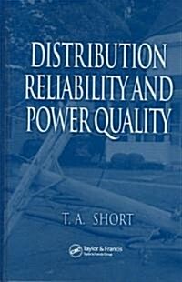 Distribution Reliability and Power Quality (Hardcover)