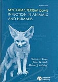 Mycobacterium Bovis Infection in Animals and Humans (Hardcover, 2nd)