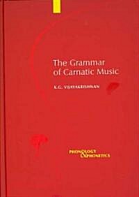 The Grammar of Carnatic Music (Hardcover, MP3)