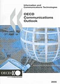 OECD Communications Outlook 2005 (Paperback)