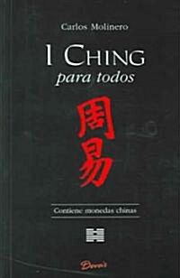 I Ching para todos/ I Ching for all (Paperback)
