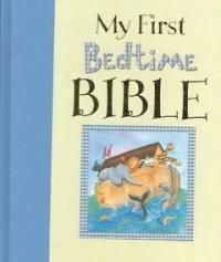 My first bedtime bible