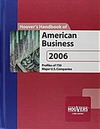 Hoovers Handbook of American Business 2006 (Hardcover, 16th)