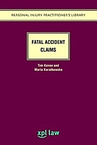 Fatal Accident Claims (Paperback)