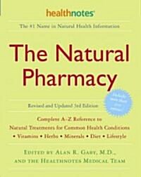 The Natural Pharmacy (Paperback, 3rd, Revised, Updated)