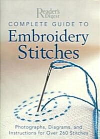 Complete Guide to Embroidery Stitches (Hardcover)