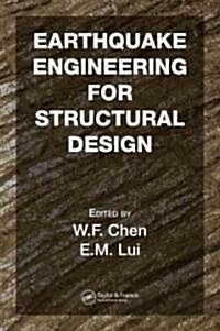 Earthquake Engineering for Structural Design (Hardcover)