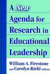 A new agenda for research in educational leadership