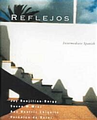 Reflejos Intermediate Spanish [With CDROM] (Paperback)