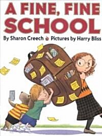 A Fine, Fine School (Hardcover)