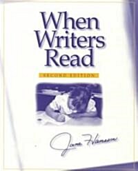 When Writers Read (Paperback, 2, Revised)