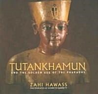 Tutankhamun and the Golden Age of the Pharaohs: A Souvenir Book (Paperback)