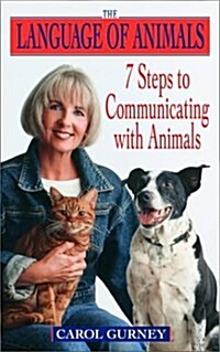[중고] The Language of Animals: 7 Steps to Communicating with Animals (Paperback)