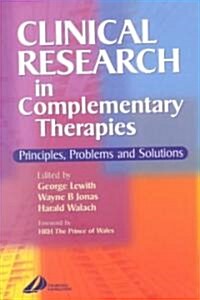 Clinical Research in Complimentary Therapies (Paperback)