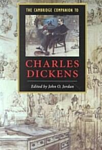 The Cambridge Companion to Charles Dickens (Paperback)