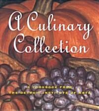 A Culinary Collection (Hardcover, Spiral)