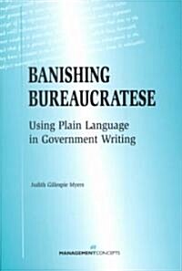 Banishing Bureaucratese (Paperback)