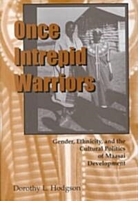 Once Intrepid Warriors (Hardcover)