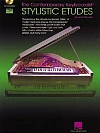 The Contemporary Keyboardist - Stylistic Etudes [With CD and GM Disk] (Paperback)