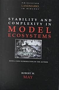 Stability and Complexity in Model Ecosystems (Paperback, Revised)
