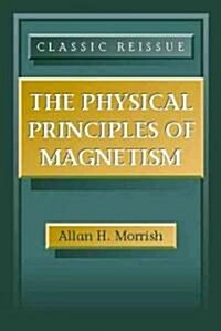 The Physical Principles of Magnetism (Hardcover)