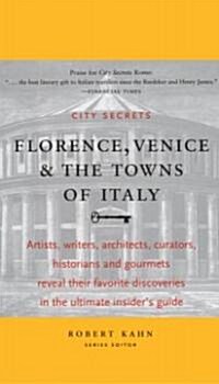 Florence, Venice, & the Towns of Italy (Hardcover)