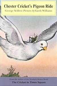 Chester Crickets Pigeon Ride (Paperback)