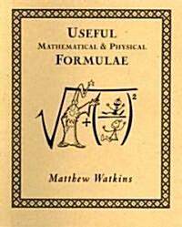 Useful Mathematical and Physical Formulae (Hardcover)