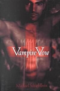 Vampire Vow (Paperback)