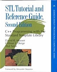 Stl Tutorial and Reference Guide (Hardcover, 2nd)