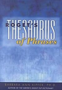 Rogets Thesaurus of Phrases (Hardcover)